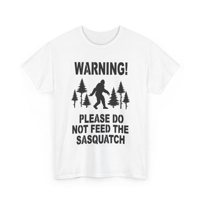 Funny Sasquatch Warning Unisex Tee